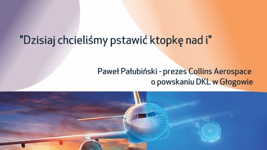 Głogów dobrą lokalizacją dla Dolnośląskiego Klastra Lotniczego