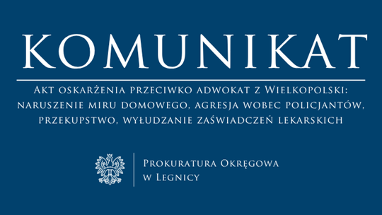 Głogów: Prokuratura oskarża adwokat o szereg przestępstw