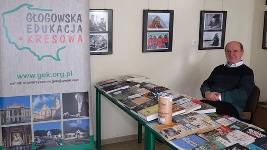 GŁOGOWSKA EDUKACJA KRESOWA DLA RODAKÓW W UKRAINIE