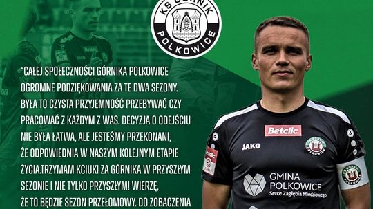 Kapitan żegna się z Górnikiem