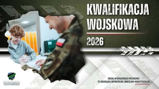 Kwalifikacja wojskowa 2026. Kogo dotyczy i jakie dokumenty zabrać
