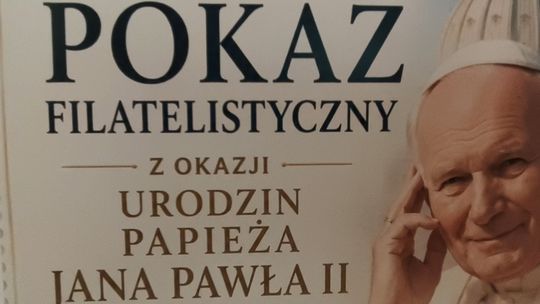 Głogów. Wyjątkowa wystawa filatelistyczna poświęcona Janowi Pawłowi II