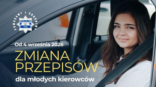 Masz mniej niż 18 lat? Za kierownicą obowiązują cię nowe zasady