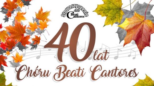 Muzyczna uczta w MOK Głogów – jubileusz 40-lecia chóru Beati Cantores