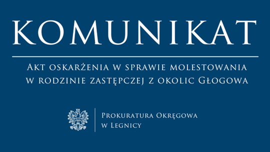 Rodzice zastępczy przed sądem – śledztwo z Głogowa zakończone