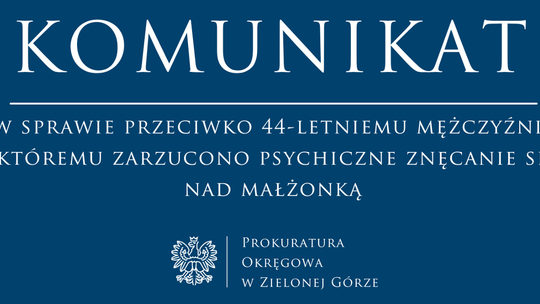 Sąd we Wschowie skazał 44-latka za przemoc psychiczną
