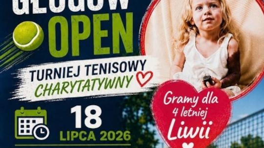 W GŁOGOWIE TENISIŚCI ZAGRAJĄ DLA LIWII