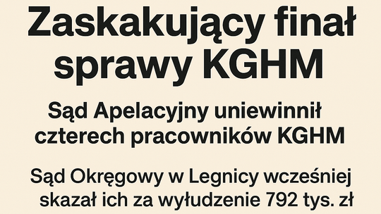 Zaskakujący finał sprawy KGHM – sąd uniewinnił czterech pracowników