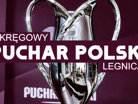 Znamy pucharowych rywali Górnika Polkowice