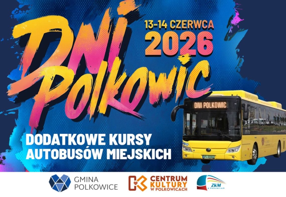 Będą dodatkowe kursy podczas Dni Polkowic Będą dodatkowe kursy podczas Dni Polkowic