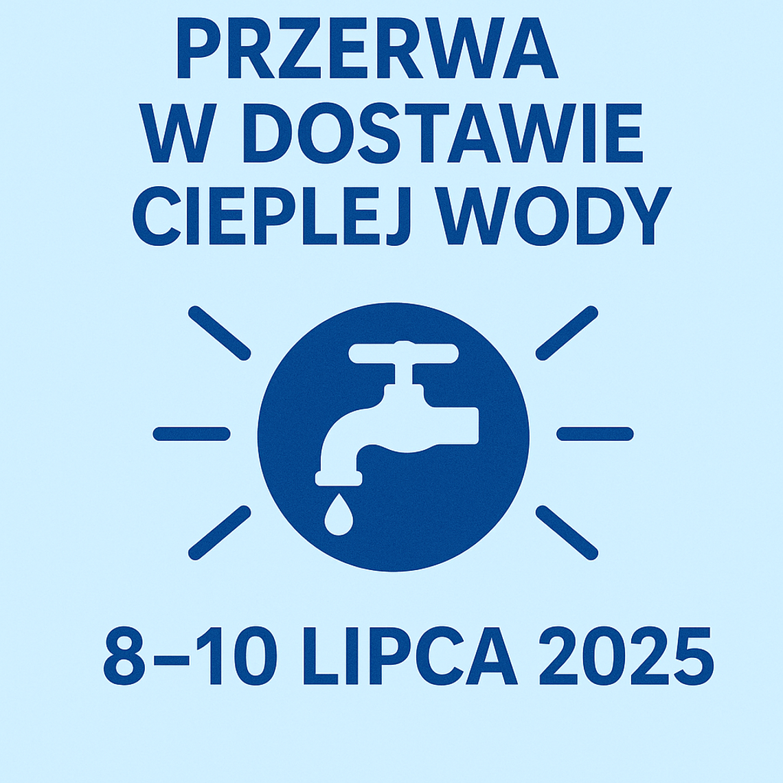 Przerwa w dostawie ciepłej wody od 8 do 10 lipca