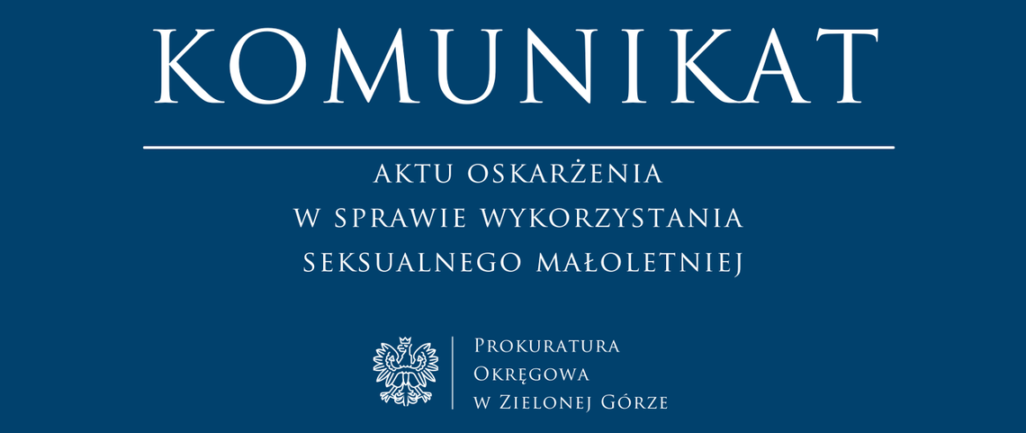 Wschowa: Akt oskarżenia wobec 30-latka za wykorzystanie małoletniej
